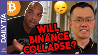 WILL Binance COLAPSE AFTER 4300000000 FINE and will bitcoin dump [upl. by Viccora152]