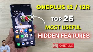 OnePlus 12 amp 12R  Top 25 Most Useful Hidden Features [upl. by Willi]