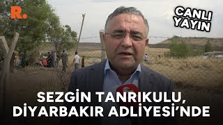 CHPli Sezgin Tanrıkulundan Diyarbakır Adliyesi önünde açıklama CANLI [upl. by Haleehs]