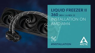 Liquid Freezer II 360 Rev1Rev2 – Installation on AMD AM4 [upl. by Anelav]