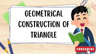 Geometrical Construction Of Triangle [upl. by Laval]