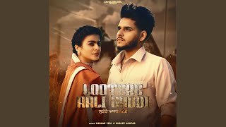 lootere aali gaddi feat Maahi Sharma [upl. by Rettuc867]