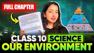 OUR ENVIRONMENT CLASS 10 SCIENCE  SHUBHAM PATHAK boardexam class10 science biology cbse [upl. by Gilson777]