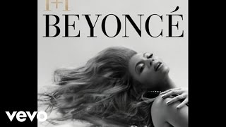 Beyoncé  11 Audio [upl. by Annauj]