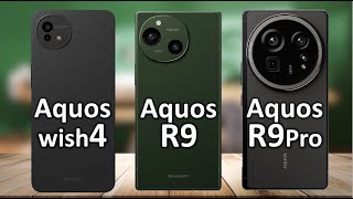 Sharp Aquos R9 pro vs Sharp Aquos R9 vs Sharp Aquos wish4 [upl. by Sanalda]