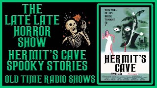 Escape into the Haunting World of Hermits Cave Old Time Radio Shows [upl. by Hatty429]