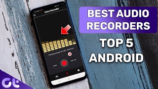 Top 5 Best Free Voice Recorders for Android  Best Android Voice Recording Apps  Guiding Tech [upl. by Lorrimer783]