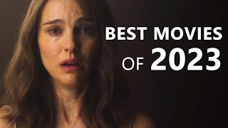 The 10 Best Movies of 2023 [upl. by Kaete]