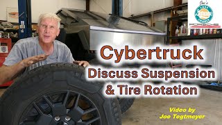 Cybertruck Suspension Discussion amp How to do a Tire Rotation [upl. by Rheba]