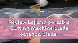 Review Lejiang portable Cutting machine blade octagon blade rs 90 rs 110 rc 90 rc 110 electric cutt [upl. by Natanoy]