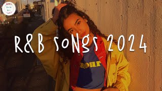 RampB songs 2024 🍷 Best rnb songs playlist  RampB music 2024 [upl. by Anne-Marie170]