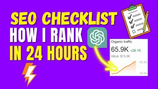 💥 My SEO Checklist 2024 How I Rank in 24hrs🔥 [upl. by Camus]