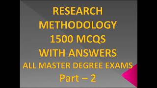 RESEARCH METHODOLOGY II 1500 MCQs II NTA UGC NET II PHD II MBA II ALL MASTER DEGREE EXAMS II PART 2 [upl. by Dieterich]