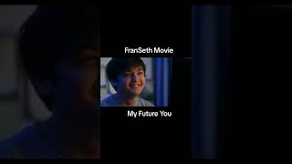 FRANSETH MOVIE MY FUTURE YOU  Francine Diaz amp Seth Fedelin [upl. by Attenhoj]