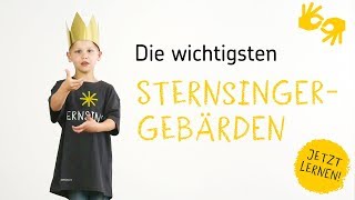 Die wichtigsten SternsingerGebärden – jetzt lernen [upl. by Torray792]