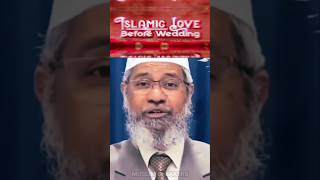 ❤️ Love Before Marriage in Islam 💛 shorts drzakirnaik zakirnaik islam muslim marriage love [upl. by Ailekahs846]