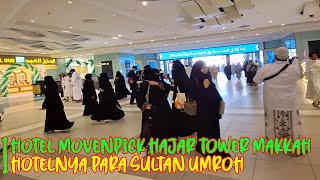 HOTEL MOVENPICK MAKKAH MENUJU KE MASJIDIL HARAM [upl. by Eelyac]