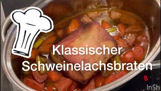 Leckerer Klassischer Schweinebraten 🤩 mit Soße einfach erklärt👍 Schweinelachsbraten selbstgemacht [upl. by Kallick44]