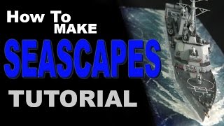 How To Make Seascape scale model diorama tutorial [upl. by Moffit]