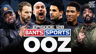 EXPRESSIONS DESTROYS SOUTHGATE 🤬 RANTS VS BELLINGHAM 😂 MAN CITY VS ARSENAL BANTS SPORTS OOZ 128 [upl. by Hedvig887]