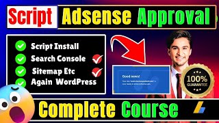 Script Adsense Approval Course From 1Day to Approval  Complete Script Based Adsense Approval course [upl. by Marigolde]