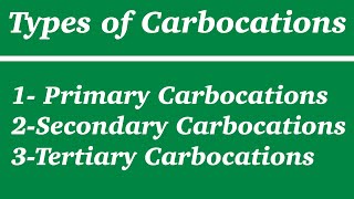 Types of Cabocation  Primary Secondary amp Tertiary Carbocations  Very Easy Method [upl. by Effie]