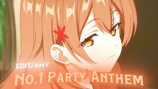 「Number 1 Party Anthem」Maria Kujou「AMVEDIT」4K [upl. by Nauhs]