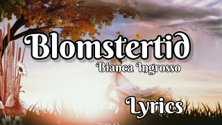 Bianca Ingrosso  Blomstertid  Allsång på Skansen 2021  Lyrics amp Audio [upl. by Ahsinhoj]