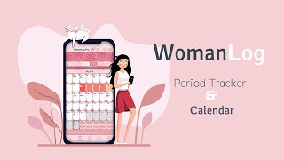 WomanLog Period Tracker and Calendar [upl. by Kylie]