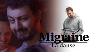 Migraine de Roman Frayssinet  La danse  Clique  CANAL [upl. by Akemeuwkuhc497]