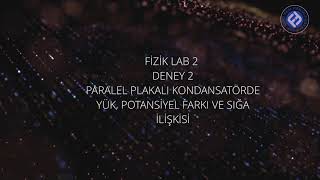 Fiz Lab 2  Paralel Plakalı Kondansatör [upl. by Steddman582]