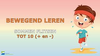 Bewegend leren  Sommen flitsen tot 10  Plus en min [upl. by Whitebook297]