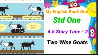 Two Wise GoatsStory Time 2 Std OneEnglishPage No 35 [upl. by Nahoj]