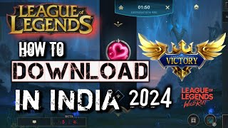 League of legends download in india  How to download wild rift in india  wild rift india 2024 [upl. by Nosneh]