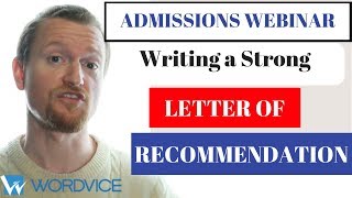 2019 Graduate Admissions Essay Webinar Writing a Strong Recommendation Letter [upl. by Hathaway]