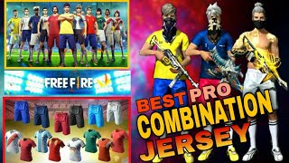 BEST TOP PRO DRESS FREE FIRE ALL JERSEY COMBINATION 4 VIDEO FREE FIRE COLLECTION [upl. by Celisse]