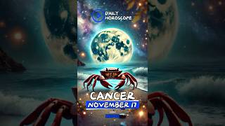 CANCER Horoscope Today  November 17 2024  Catch What the Stars Reveal [upl. by Crysta844]