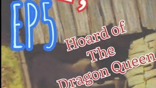 Episode 5 Construction Ahead  Hoard of The Dragon Queen [upl. by Rudd53]