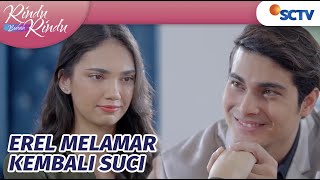 So Sweet Erel Melamar Suci Untuk Kedua Kalinya  Rindu Bukan Rindu Episode 26 [upl. by Yngad]