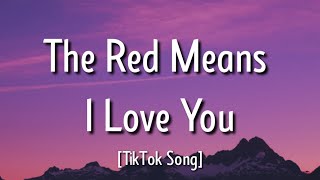 Madds Buckley  The Red Means I Love You Lyrics quotCause my insides are red And yours are tooquotTikTok [upl. by Netta778]