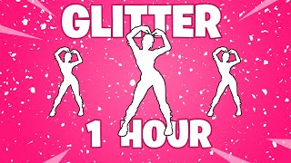 FORTNITE GLITTER EMOTE 1 hour [upl. by Baruch714]