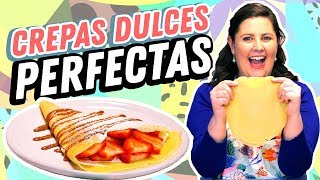 Receta perfecta de Crepas Dulces 😋  Hasta la Cocina con Lucía Mena [upl. by Ed]