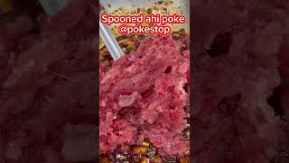 Spooned ahi poke pokestop come and get it poke pokebowl hawaii chefdice [upl. by Roots]