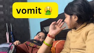 Daddy ki vajah se Nishtha ko aai VOMIT vomiting [upl. by Yorker]