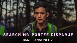 Searching  Portée Disparue  Bandeannonce 1  VF [upl. by Onateag]