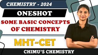 SOME BASIC CONCEPTS OF CHEMISTRY ONE SHOT LECTURE CLASS 11  MHTCET  BEST ONE SHOT EVER [upl. by Surbeck231]