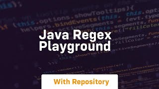 java regex playground [upl. by Airyk]