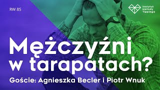 Kryzys męskości którego nie ma rozwój relacje duchowość [upl. by Ymeraj]