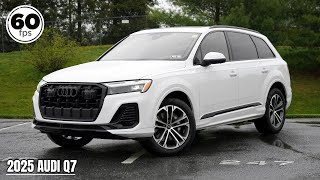 2025 Audi Q7 Review  BIG Updates for 2025 [upl. by Amsaj]