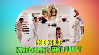 Khloé Kardashians Luxurious Closet An Exclusive Inside Look at Her 17M Mansion [upl. by Rame]